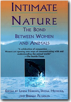 Intimate Nature: The Bond between Women and Animals