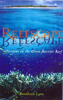 Reefscape, by Rosaleen Love