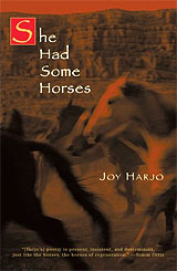She Had Some Horses, by Joy Harjo