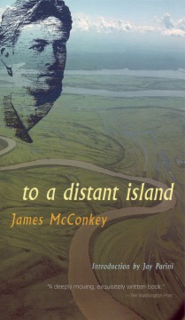 To a Distant Island by James McConkey