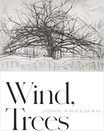 Wind, Trees, by John Freeman